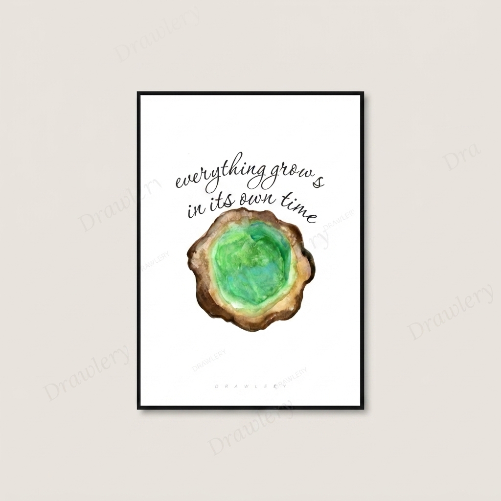 Everything Grows In Its Own Time